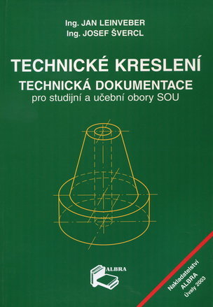 Technické kreslení, technická dokumentace