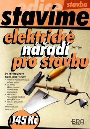 Elektrické nářadí pro stavbu