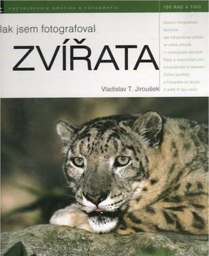 Jak jsem fotografoval zvířata