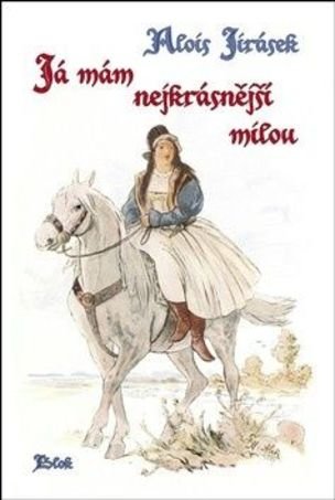 Já mám nejkrásnější milou