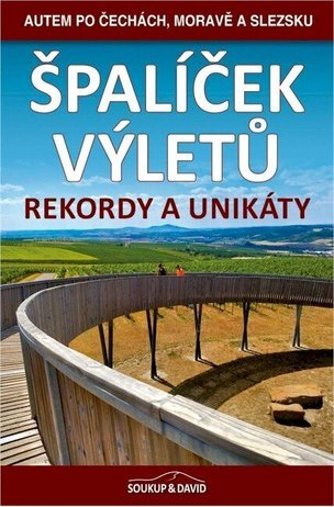 Špalíček výletů - Rekordy a unikáty