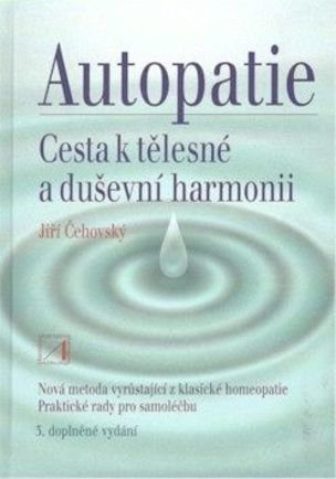Autopatie - Cesta k tělesné a duševní harmonii