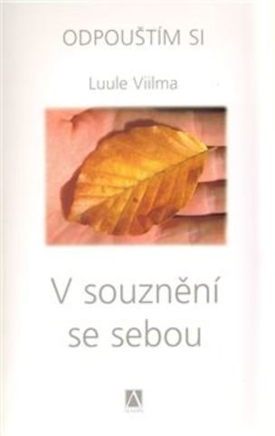 V souznění se sebou / 7