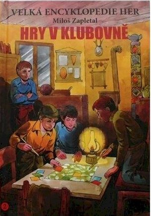 Velká encyklopedie her 2 - Hry v klubovně