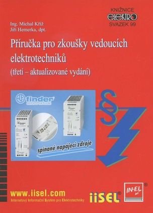 Příručka pro zkoušky vedoucích elektrotechniků (třetí – aktualizované vydání) 