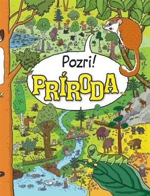Pozri! Príroda
