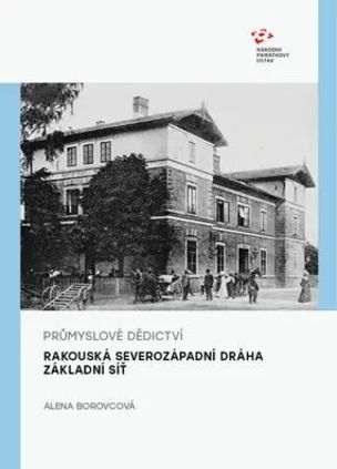 Průmyslové dědictví (Alena Borovcová