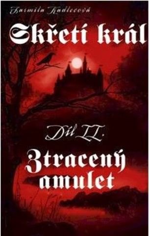 Skřetí král II: Ztracený amulet