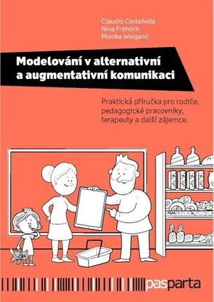 Modelování v alternativní a augmentativní komunikaci 