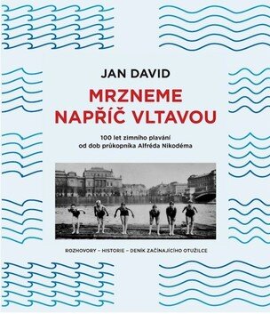 Mrzneme napříč Vltavou - 100 let zimního