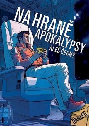 Na hraně apokalypsy