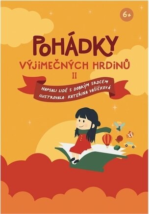 Pohádky výjimečných hrdinů II