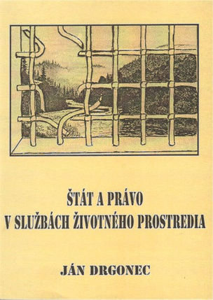 Štát a právo v službách životného prostredia