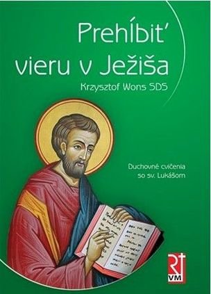 Prehĺbiť vieru v Ježiša