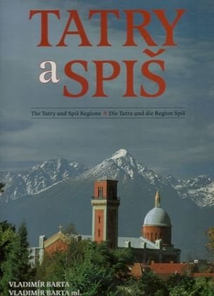 Tatry a Spiš