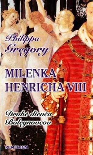 Milenka Henricha VIII - Druhé dievča Boleynovcov