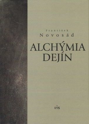 Alchýmia dejín - Slovensko v dobe neurčitosti