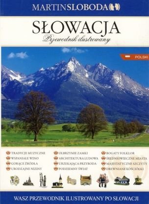 Slovensko (poľsky) Słowacja Przewodnik ilustrowany