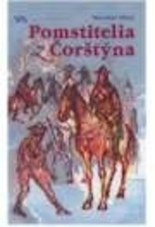 Pomstitelia z Čorštýna