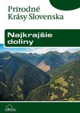Najkrajšie doliny