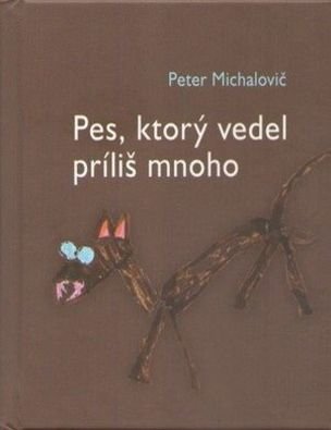 Pes, ktorý vedel príliš mnoho   
