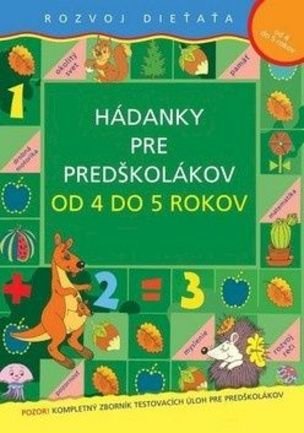 Hádanky pre predškolákov od 4 do 5 rokov