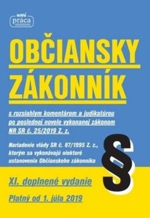 Občiansky zákonník – XI. novelizované vydanie platný od 1. júla 2019