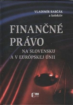 Finančné právo na Slovensku a v Európskej Únii