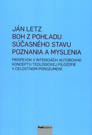 Boh z pohľadu súčasného stavu poznania a myslenia