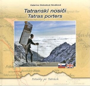 Tatranskí nosiči - Tatras porters