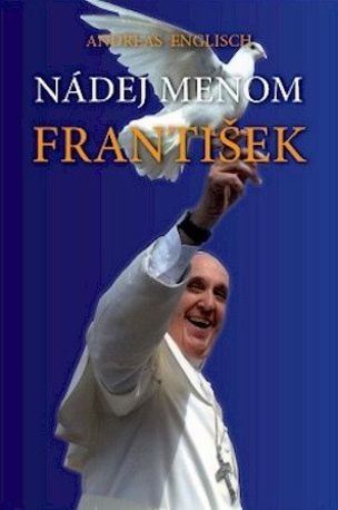 Nádej menom František