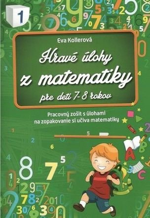 Hravé úlohy z matematiky pre deti 7-8 rokov
