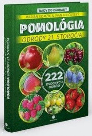 Pomológia : Odrody 21. storočia