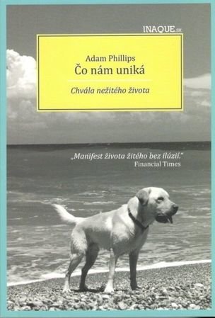 Čo nám uniká