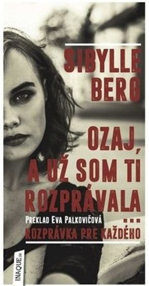 Ozaj, a už som ti rozprávala...