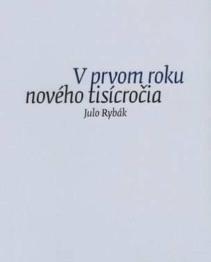 V prvom roku nového tisícročia