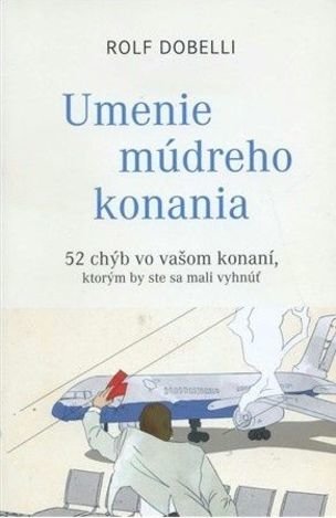 Umenie múdreho konania - 52 chýb vo vašom konaní
