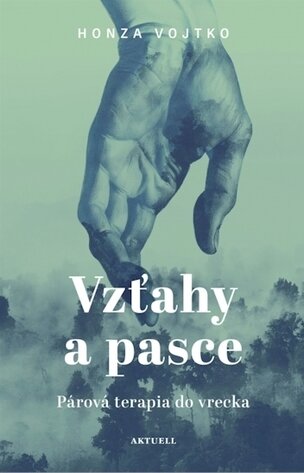 Vzťahy a pasce