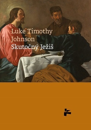 Skutočný Ježiš (Luke Timothy Johnson