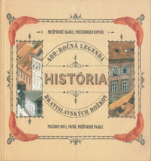 400-ročná história bratislavských rožkov