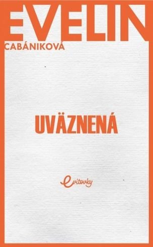 Uväznená