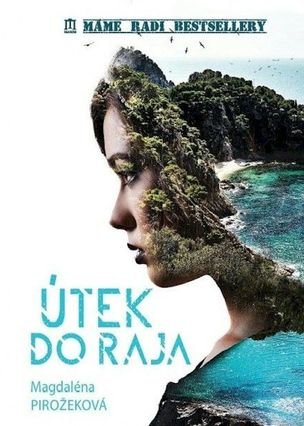 Útek do raja