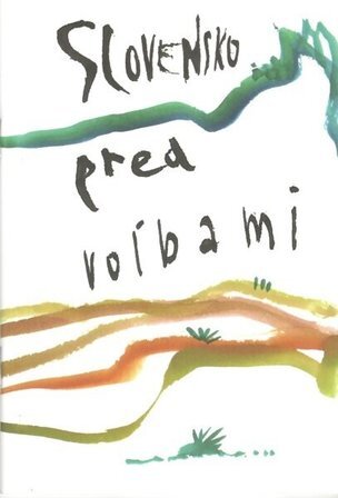 Slovensko pred voľbami