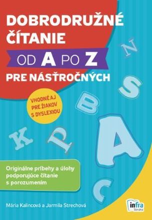 Dobrodružné čítanie od A po Z pre násťročných