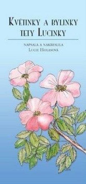 Květinky a bylinky tety Lucinky