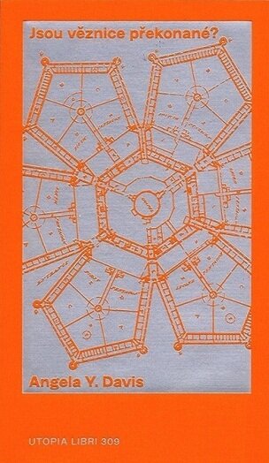 Jsou věznice překonané?