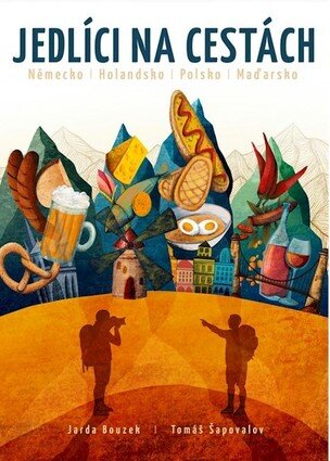 Jedlíci na cestách