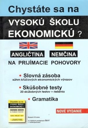 Chystáte sa na VŠ ekonomickú? angličtina nemčina