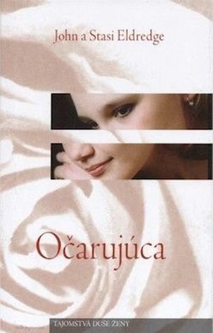 Očarujúca - Tajomstvá duše ženy