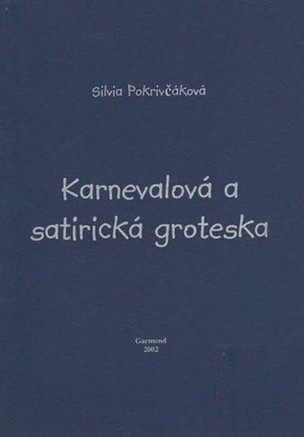 Karnevalová a satirická groteska